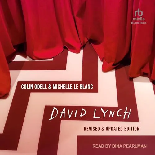 David Lynch (Revised & Updated Edition) By Colin Odell, Michelle Le Blanc